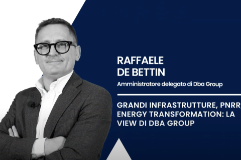 LA VIEW DI DBA GROUP SU PNRR, ENERGY TRANSITION e ALTRO ANCORA